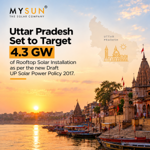 Uttar Pradesh Set to Target 4.3GW of Rooftop Solar Installation as per the new Draft ‘UP Solar Power Policy 2017’: An Overview