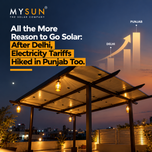 All the More Reason to Go Solar: After Delhi, Electricity Tariffs Hiked in Punjab Too